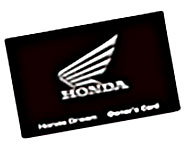 競技用車輌を除く126cc以上の新車・中古車をご購入頂いたお客様専用のサービス：Honda DREAM Owner’s Card
